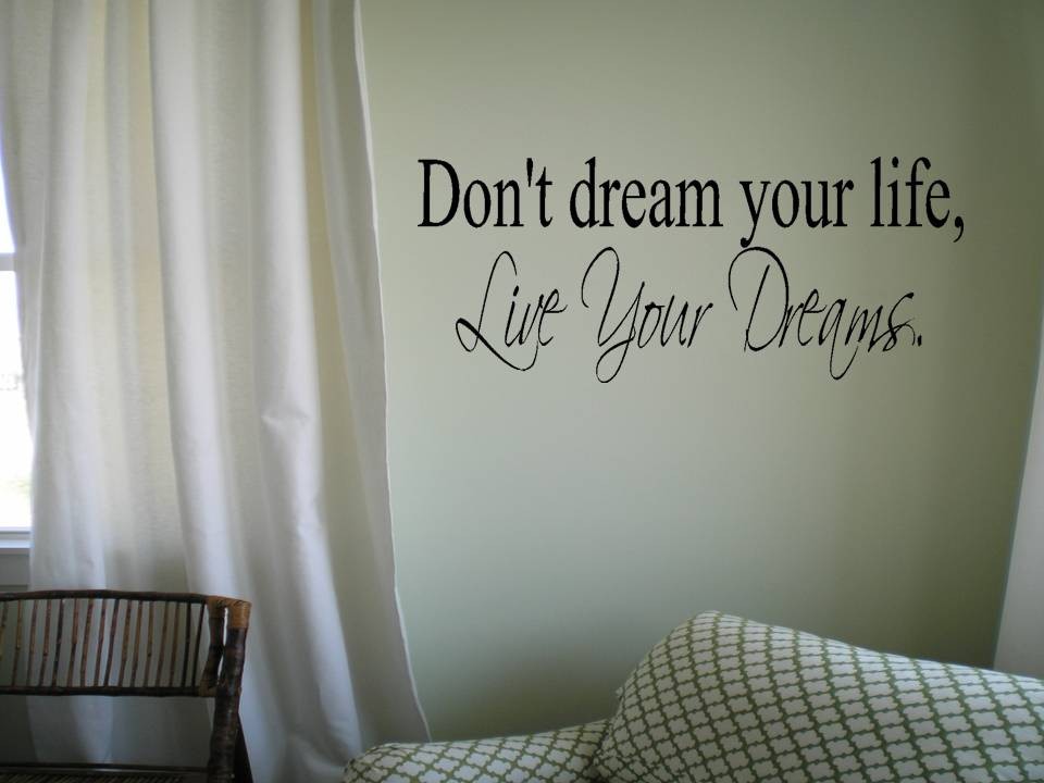 Dream Quote Wall Art Decal Transfer Sticker Quote Q240 